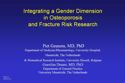 Integrating a Gender Dimension in Osteoporosis and Fracture Risk Research